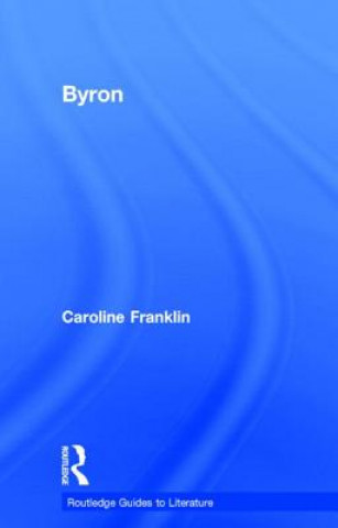 Kniha Byron Caroline Franklin