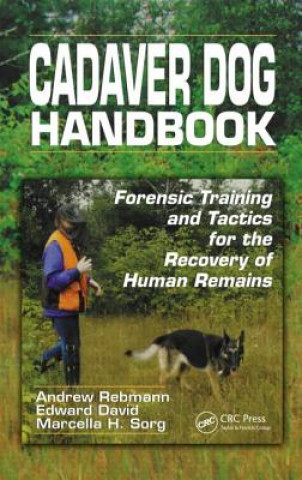 Könyv Cadaver Dog Handbook Andrew Rebmann