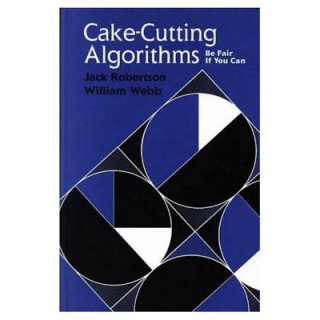 Könyv Cake-Cutting Algorithms Jack Robertson