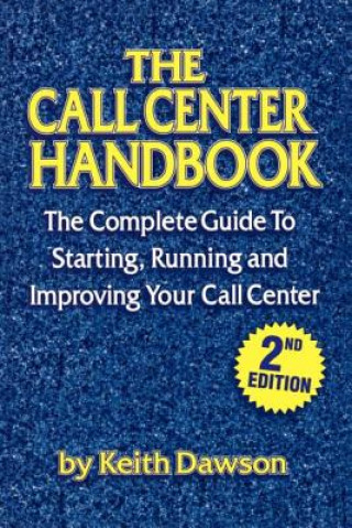 Книга Call Center Handbook Keith Dawson