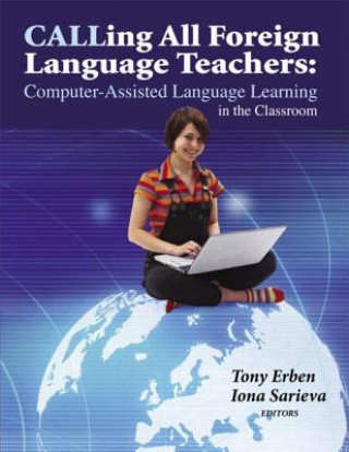 Książka Calling All Foreign Language Teachers Tony Erben