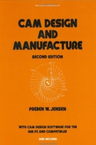 Knjiga Cam Design and Manufacture, Second Edition Jensen