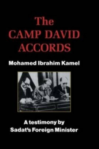 Könyv Camp David Accords Mohamed Ibrahim Kamel