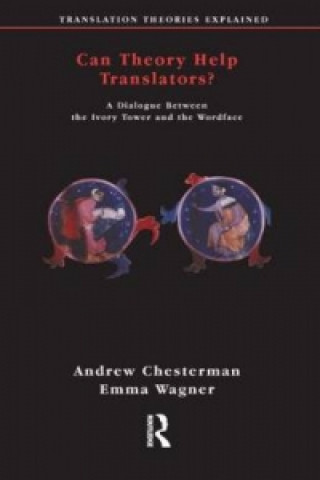 Könyv Can Theory Help Translators? Andrew Chesterman