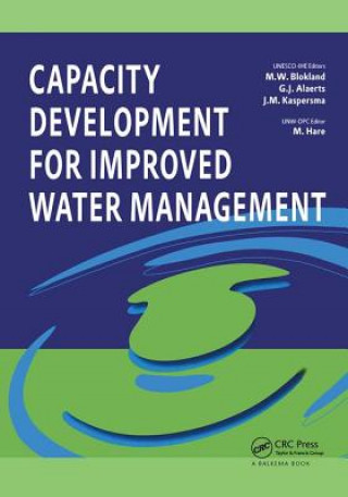 Książka Capacity Development for Improved Water Management Maarten Blokland