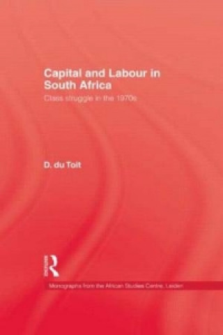 Книга Capital & Labour In South Africa Darcy Dutoit