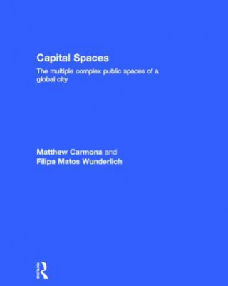 Knjiga Capital Spaces Filipa Matos Wunderlich