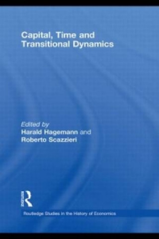 Book Capital, Time and Transitional Dynamics Harald Hagemann