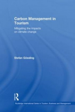 Könyv Carbon Management in Tourism Stefan Gossling