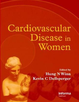 Könyv Cardiovascular Disease in Women 