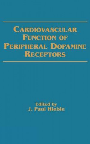 Kniha Cardiovascular Function of Peripheral Dopamine Receptors 