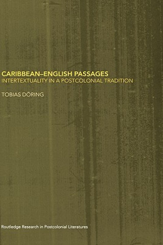 Könyv Caribbean-English Passages Tobias Doring