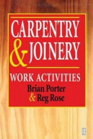 Kniha Carpentry and Joinery Reg Rose