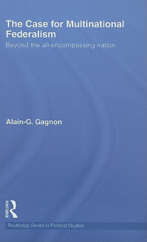 Carte Case for Multinational Federalism Alain-G. Gagnon