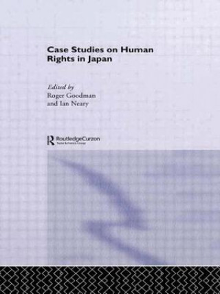 Könyv Case Studies on Human Rights in Japan Roger Goodman