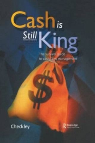 Könyv Cash Is Still King Keith Checkley