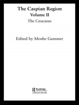 Carte Caspian Region, Volume 2 Moshe Gammer