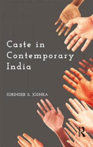 Kniha Caste in Contemporary India Surinder S. Jodhka