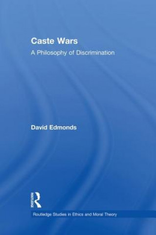 Kniha Caste Wars David Edmonds