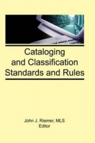 Βιβλίο Cataloging and Classification Standards and Rules John J. Riemer