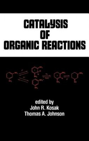 Kniha Catalysis of Organic Reactions 