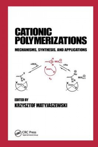 Libro Cationic Polymerizations Krzysztof Matyjaszewski