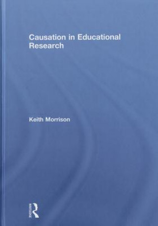 Libro Causation in Educational Research Keith Morrison