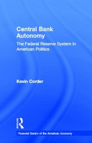 Carte Central Bank Autonomy By Kevin Corder.