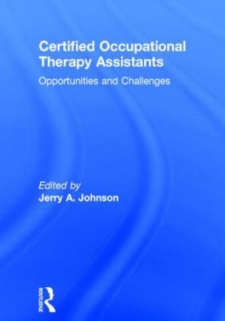 Carte Certified Occupational Therapy Assistants Jerry A Johnson