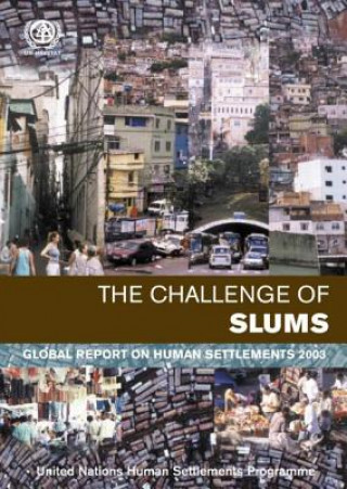 Kniha Challenge of Slums United Nations Human Settlements Programme (UN-HABITAT)