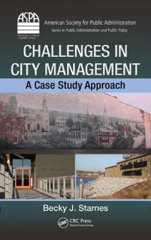 Książka Challenges in City Management Becky J. Starnes