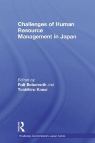 Kniha Challenges of Human Resource Management in Japan 