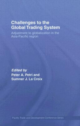 Libro Challenges to the Global Trading System Sumner La Croix