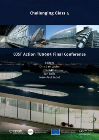 Carte Challenging Glass 4 & COST Action TU0905 Final Conference Christian Louter