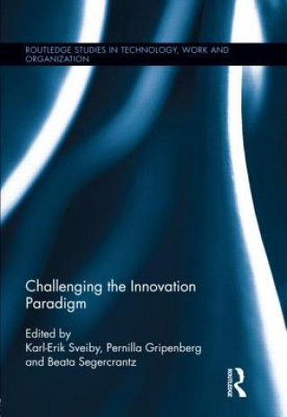 Buch Challenging the Innovation Paradigm Karl-Erik Sveiby