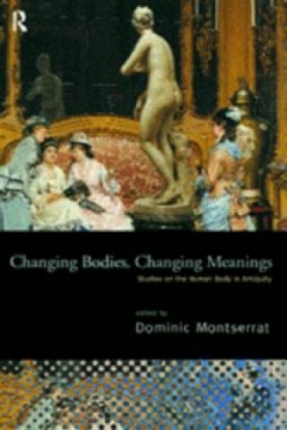 Книга Changing Bodies, Changing Meanings 