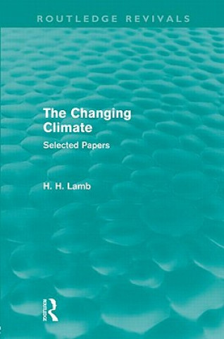 Buch Changing Climate (Routledge Revivals) H. H. Lamb