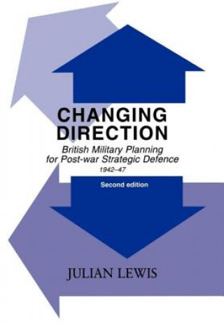 Buch Changing Direction Julian Lewis