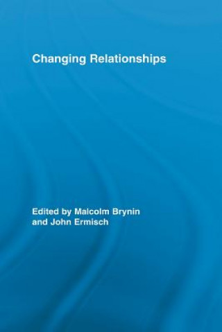 Könyv Changing Relationships Malcolm Brynin