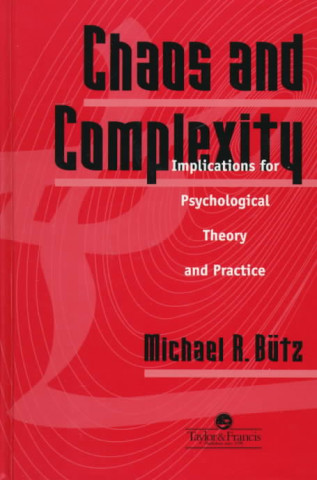 Könyv Chaos And Complexity Michael R. Butz