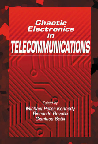 Book Chaotic Electronics in Telecommunications 