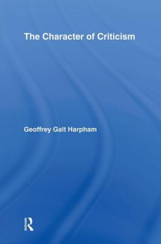 Книга Character of Criticism Geoffrey Galt Harpham