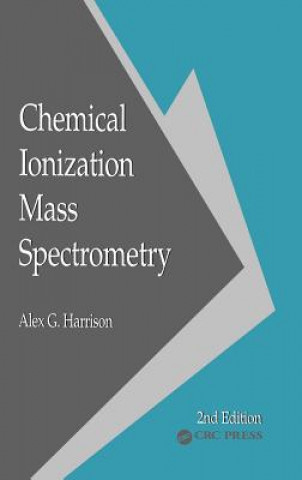 Buch Chemical Ionization Mass Spectrometry Alex G. Harrison