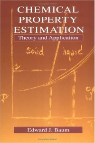 Buch Chemical Property Estimation Edward J. Baum