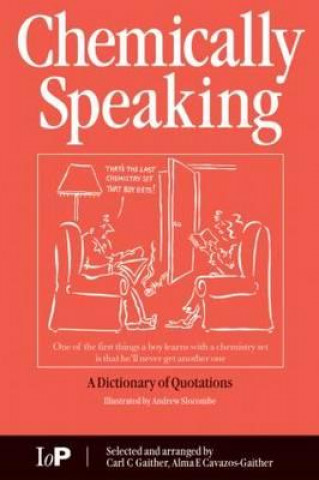 Boek Chemically Speaking C. C. Gaither