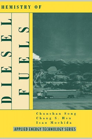 Buch Chemistry of Diesel Fuels Chunsham Song