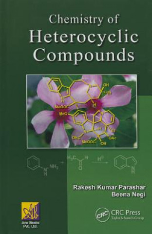 Kniha Chemistry of Heterocyclic Compounds Rakesh Kumar Parashar