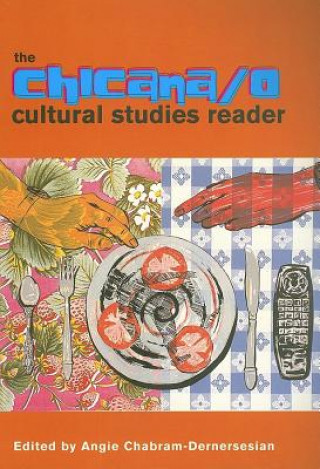 Carte Chicana/o Cultural Studies Reader Angie Chabram-Dernersesian