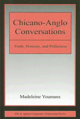 Carte Chicano-Anglo Conversations Madeleine Youmans