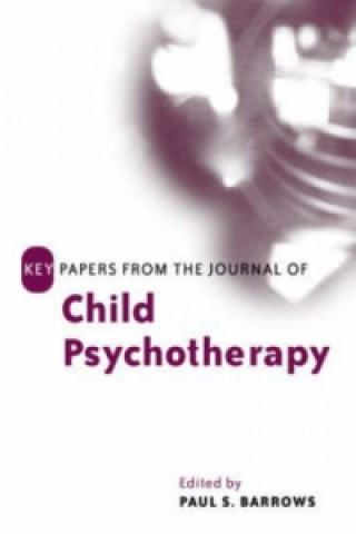 Kniha Key Papers from the Journal of Child Psychotherapy 